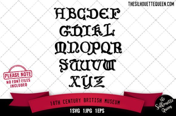 14th Century. British Museum Alphabets: Premium Graphics for Crafts