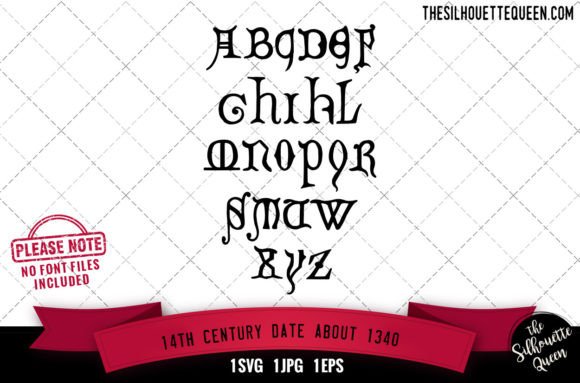 14th Century. Date About 1340 Alphabets: A Graphics and Crafts Review