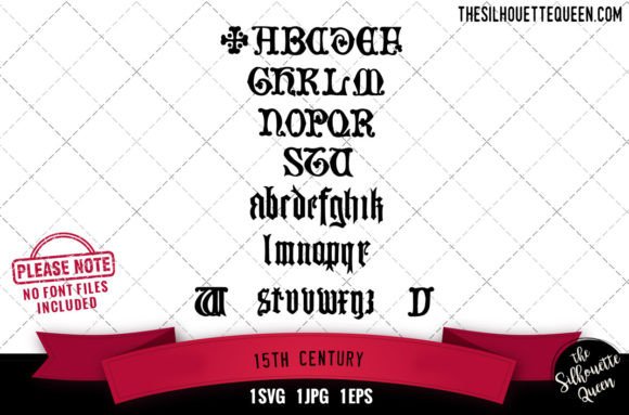 15th Century Alphabets - ABC Letters for Graphics and Crafts
