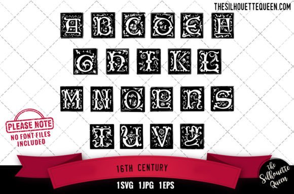 16th Century Alphabets - ABC Letters for Graphics and Crafts