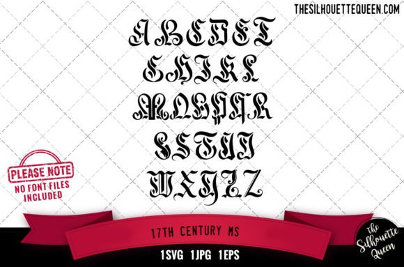 17th Century. MS Alphabets: Elegant Graphics for Crafts & Publishing