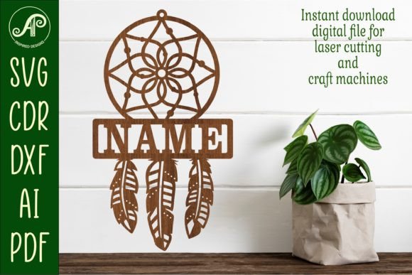 Dreamcatcher Name Sign Svg Laser Cut Tem: A Designer's Review