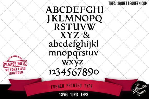 French Printed Type Alphabets: A Crafts & Graphics Review