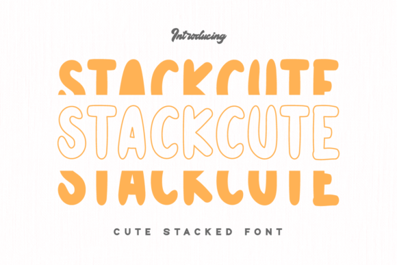 Stackcute: A Playful Display Font for Local Branding